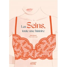 LES SEINS, TOUTE UNE HISTOIRE