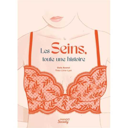 LES SEINS, TOUTE UNE HISTOIRE