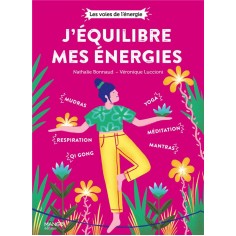 J'EQUILIBRE MES ENERGIES