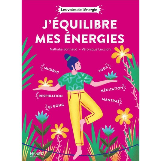 J'EQUILIBRE MES ENERGIES