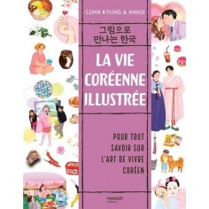 LA VIE COREENNE ILLUSTREE