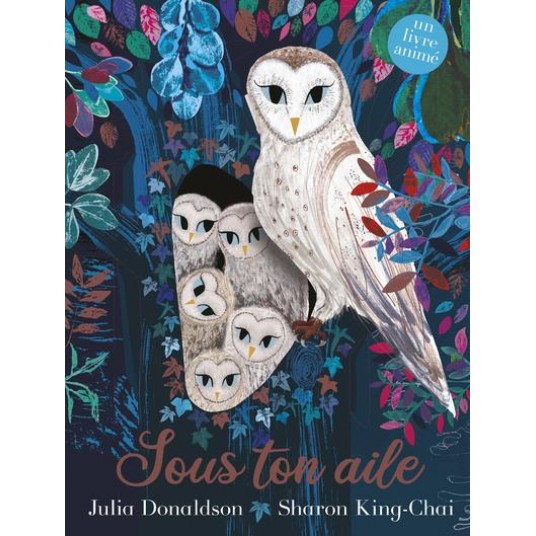 SOUS TON AILE - UN LIVRE ANIME