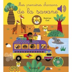 MES PREMIERES CHANSONS DE LA SAVANE