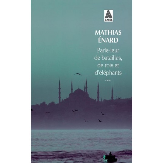 PARLE-LEUR DE BATAILLES, DE ROIS ET D'ELEPHANTS