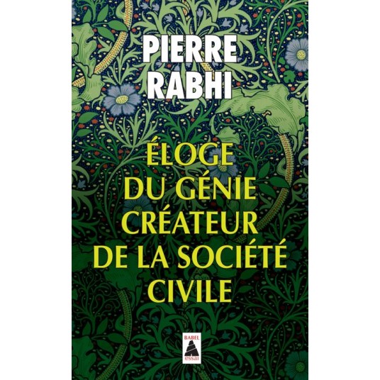 ELOGE DU GENIE CREATEUR DE LA SOCIETE CIVILE