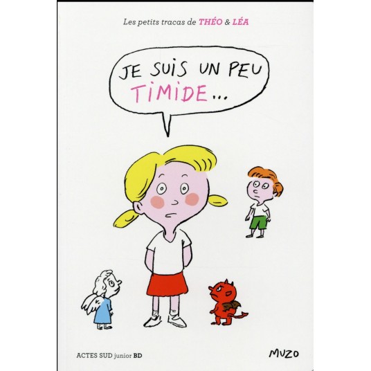 JE SUIS UN PEU TIMIDE...