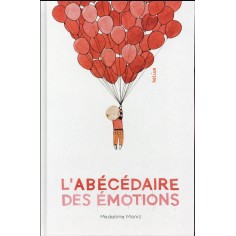 L'ABECEDAIRE DES EMOTIONS L'ABECEDAIRE DES EMOTIONS