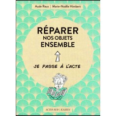 REPARER NOS OBJETS ENSEMBLE - ILLUSTRATIONS, COULEUR