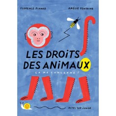 LES DROITS DES ANIMAUX, CA ME CONCERNE !
