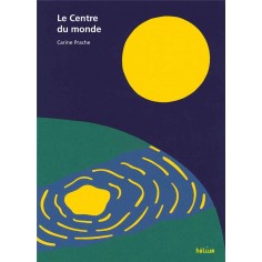 LE CENTRE DU MONDE - ILLUSTRATIONS, COULEUR