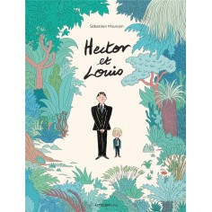 HECTOR ET LOUIS