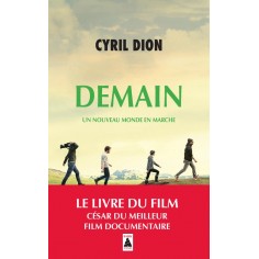 DEMAIN - UN NOUVEAU MONDE EN MARCHE - ILLUSTRATIONS, NOIR ET BLANC