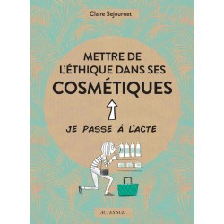 METTRE DE L'ETHIQUE DANS SES COSMETIQUES - ILLUSTRATIONS, COULEUR