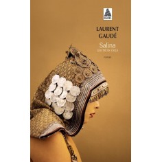 SALINA - LES TROIS EXILS