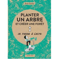 PLANTER UN ARBRE - ILLUSTRATIONS, COULEUR