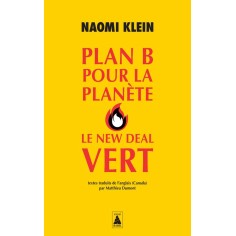PLAN B POUR LA PLANETE : LE NEW DEAL VERT - ILLUSTRATIONS, NOIR ET BLANC
