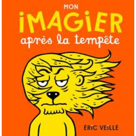 MON IMAGIER APRES LA TEMPETE