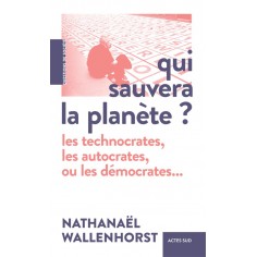 QUI SAUVERA LA PLANETE ?