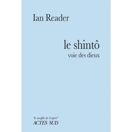 LE SHINTO - VOIE DES DIEUX