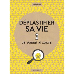 DEPLASTIFIER SA VIE