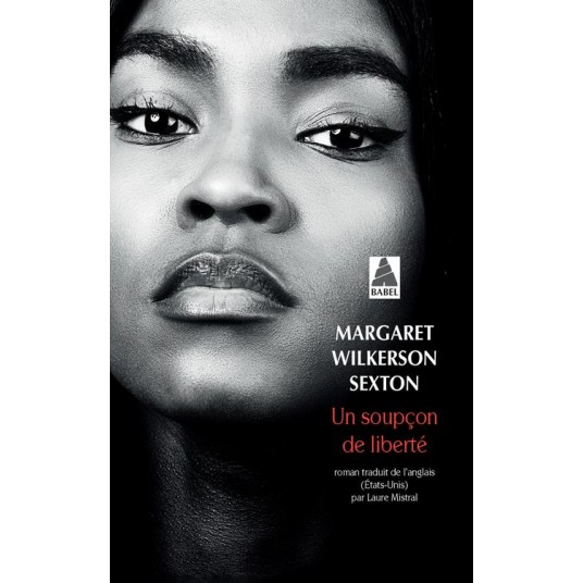 UN SOUPCON DE LIBERTE