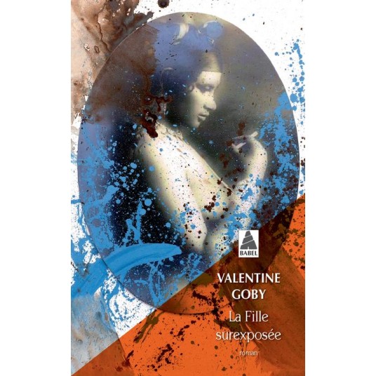 LA FILLE SUREXPOSEE