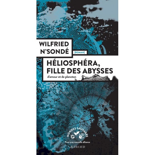HELIOSPHERA, FILLE DES ABYSSES
