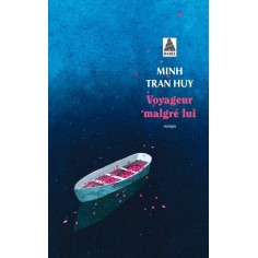 VOYAGEUR MALGRE LUI