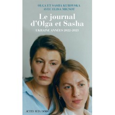 LE JOURNAL D'OLGA ET SASHA - UKRAINE ANNEES 2022-2023
