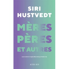 MERES, PERES ET AUTRES