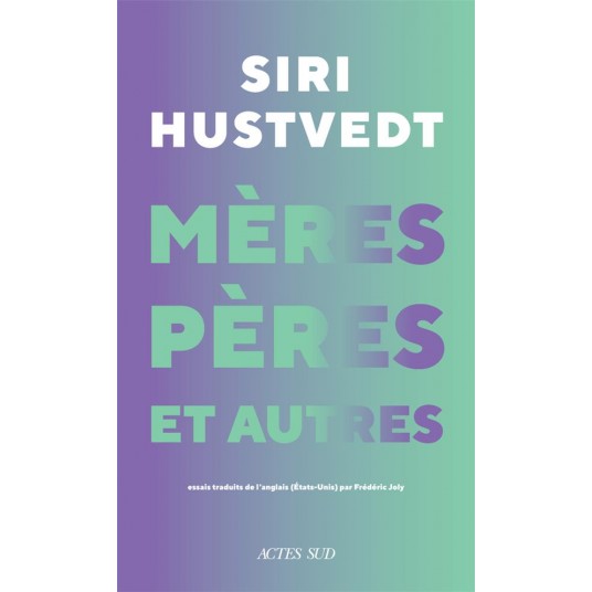 MERES, PERES ET AUTRES