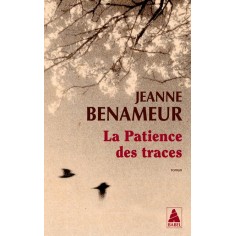 LA PATIENCE DES TRACES