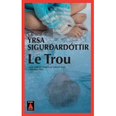 FREYJA ET HULDAR - T04 - LE TROU