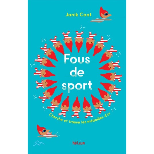 FOUS DE SPORT ! - CHERCHE ET TROUVE LES MEDAILLES D'OR