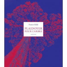 PLAIDOYER POUR L'ARBRE