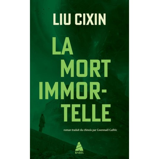 TRILOGIE A TROIS CORPS - T03 - LA MORT IMMORTELLE