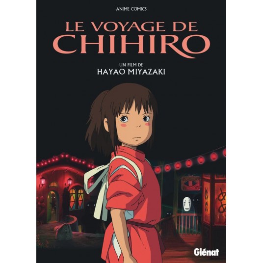 LE VOYAGE DE CHIHIRO - ANIME COMICS - STUDIO GHIBLI