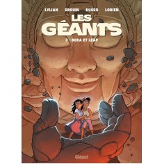 LES GEANTS - TOME 03 - BORA ET LEAP