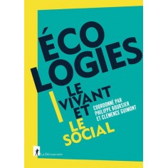 ECOLOGIES - LE VIVANT ET LE SOCIAL