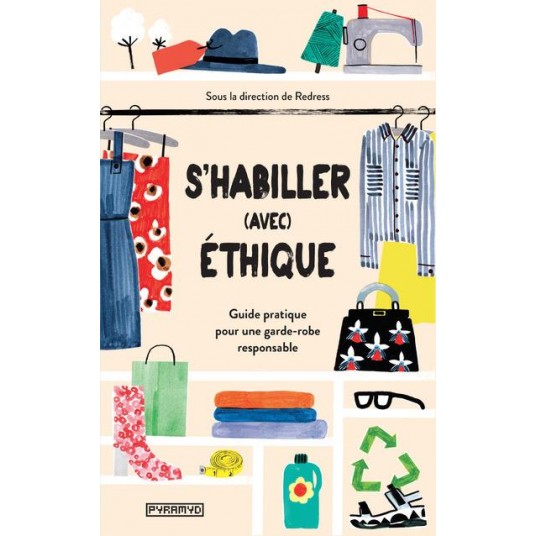 S'HABILLER (AVEC) ETHIQUE