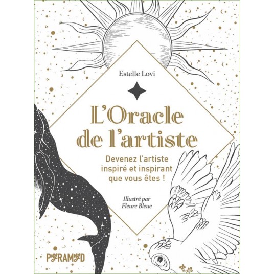 L'ORACLE DE L'ARTISTE - DEVENEZ L'ARTISTE INSPIRE ET INSPIRA