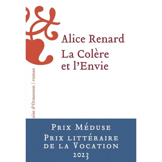 LA COLERE ET L'ENVIE