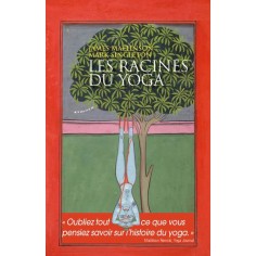 LES RACINES DU YOGA