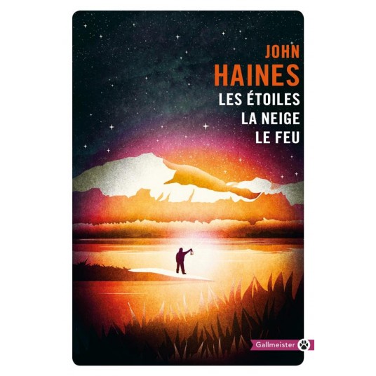 LES ETOILES, LA NEIGE, LE FEU