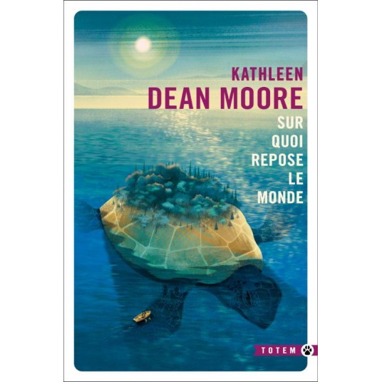 SUR QUOI REPOSE LE MONDE