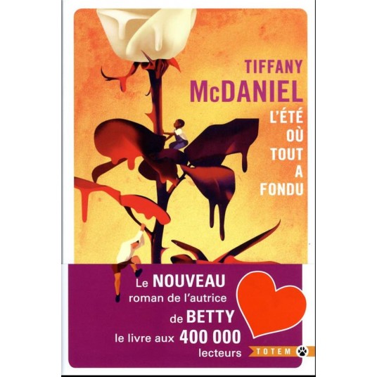 L'ETE OU TOUT A FONDU