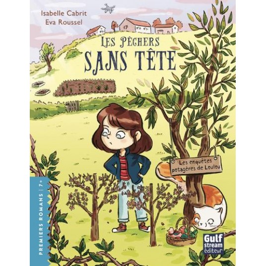 LES ENQUETES POTAGERES DE LOULOU - TOME 3 LES PECHERS SANS TETE - VOL03