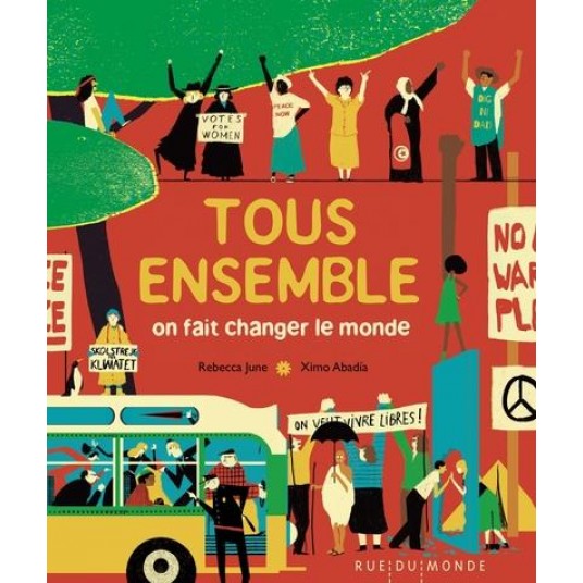 TOUS ENSEMBLE - ON FAIT CHANGER LE MONDE