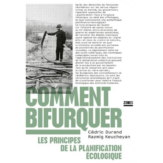 COMMENT BIFURQUER - LES PRINCIPES DE LA PLANIFICATION ECOLOGIQUE