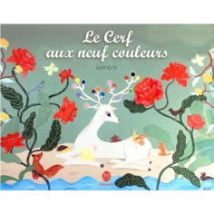 LE CERF AUX NEUF COULEURS LE CERF AUX NEUF COULEURS